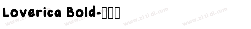 Loverica Bold字体转换